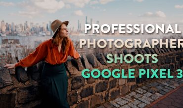 Professional Photographer Shoots with Google Pixel 3